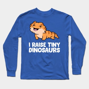 I Raise A Tiny Dinosaur 2 Long Sleeve T-Shirt